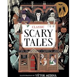 Classic Scary Tales: 1 Classic Scary Tales: 1