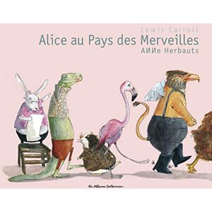 Carroll, Lewis Alice au pays des merveilles Carroll, Lewis Alice au pays des merveilles