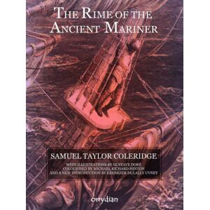 Taylor The Rime of the Ancient Mariner: With 40 full-colour illustrations Taylor The Rime of the Ancient Mariner: With 40 full-colour illustrations