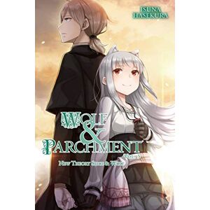 Hasekura, Isuna Wolf & Parchment: New Theory Spice & Wolf, Vol. 3 (light novel): Volume 3 (WOLF & PARCHMENT LIGHT NOVEL SC) Hasekura, Isuna Wolf & Parchment: New Theory Spice & Wolf, Vol. 3 (light novel): Volume 3 (WOLF & PARCHMENT LIGHT NOVEL SC)