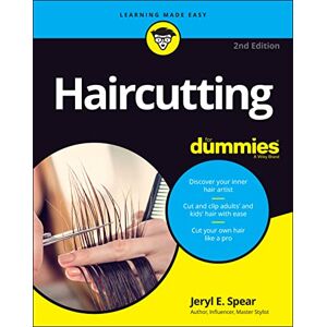 Spear, Jeryl E. Haircutting For Dummies Spear, Jeryl E. Haircutting For Dummies