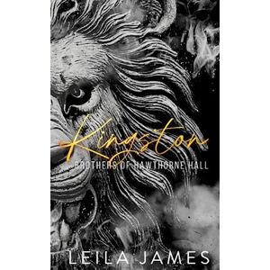 James, Leila Kingston Special Edition (Brothers of Hawthorne Hall) James, Leila Kingston Special Edition (Brothers of Hawthorne Hall)
