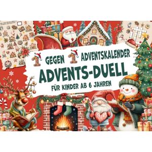 Wendlein, Vanessa Advents-Duell 1 gegen 1 Adventskalender für Kinder ab 6 Jahren: 24 farbenfrohe Rätsel und Spiele für Zwei, täglicher Spielspaß bis Weihnachten Wendlein, Vanessa Advents-Duell 1 gegen 1 Adventskalender für Kinder ab 6 Jahren: 24 farbenfrohe Rätsel und Spiele für Zwei, täglicher Spielspaß bis Weihnachten