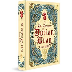 Oscar Wilde The Picture of Dorian Gray (Deluxe Hardbound Edition): Deluxe Edition (Fingerprint! Classics) Oscar Wilde The Picture of Dorian Gray (Deluxe Hardbound Edition): Deluxe Edition (Fingerprint! Classics)