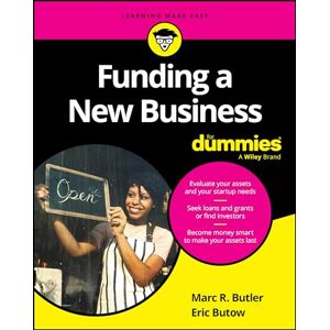 Butler, Marc R. Funding a New Business For Dummies (For Dummies: Traveling Made Easy) Butler, Marc R. Funding a New Business For Dummies (For Dummies: Traveling Made Easy)