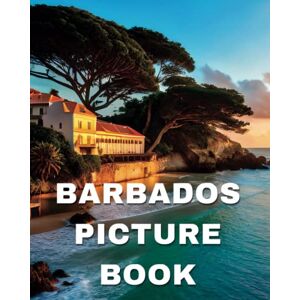 Publishing, Lirae Hills Barbados Picture Book: Delightful Images of the Barbadian Landscape for Seniors with Dementia and Alzheimer’s Patients Publishing, Lirae Hills Barbados Picture Book: Delightful Images of the Barbadian Landscape for Seniors with Dementia and Alzheimer’s Patients