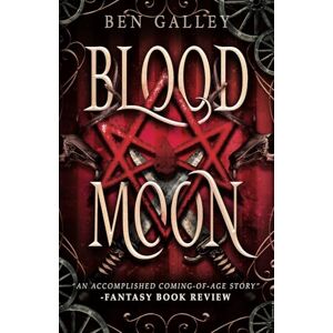 Galley, Ben Bloodmoon (The Scarlet Star Trilogy) Galley, Ben Bloodmoon (The Scarlet Star Trilogy)