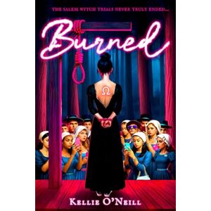 O'Neill Burned: A Daughters of Salem Novel: 1 O'Neill Burned: A Daughters of Salem Novel: 1