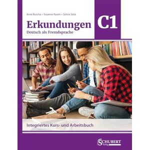 Buscha, Anne Erkundungen Deutsch als Fremdsprache C1: Integriertes Kurs- und Arbeitsbuch Buscha, Anne Erkundungen Deutsch als Fremdsprache C1: Integriertes Kurs- und Arbeitsbuch