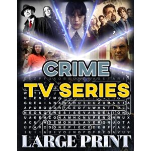 bayi's boundless tales Crime TV Series Word Search (Large Print): 100 puzzles featuring American crime dramas – 2,000 hidden words • solutions provided (U.S. TV Series Word Search Collection) bayi's boundless tales Crime TV Series Word Search (Large Print): 100 puzzles featuring American crime dramas – 2,000 hidden words • solutions provided (U.S. TV Series Word Search Collection)