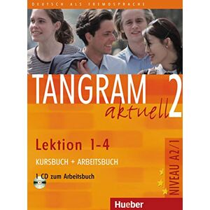 Dallapiazza, Rosa-Maria Tangram aktuell: Kurs- und Arbeitsbuch 2 Lektion 1-4 mit CD zum Arbeitsbuch Dallapiazza, Rosa-Maria Tangram aktuell: Kurs- und Arbeitsbuch 2 Lektion 1-4 mit CD zum Arbeitsbuch