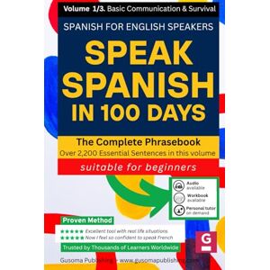 NISIN D'ORVAL, Andre Speak Spanish in 100 days: Spanish for English speakers NISIN D'ORVAL, Andre Speak Spanish in 100 days: Spanish for English speakers