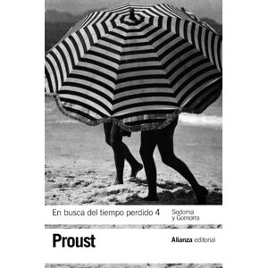 Proust, Marcel En busca del tiempo perdido / In Search of Lost Time: Sodoma Y Gomorra / Sodom and Gomorrah (4) Proust, Marcel En busca del tiempo perdido / In Search of Lost Time: Sodoma Y Gomorra / Sodom and Gomorrah (4)