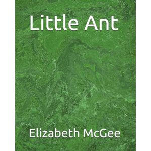 McGee, Elizabeth Ann Little Ant McGee, Elizabeth Ann Little Ant