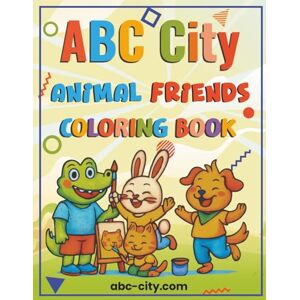 Michaels, David ABC City Animal Friends: Coloring Book Michaels, David ABC City Animal Friends: Coloring Book