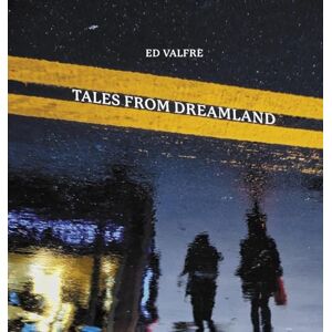 Tales from Dreamland Tales from Dreamland