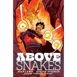 Lewis, Sean Above Snakes: 1 Lewis, Sean Above Snakes: 1