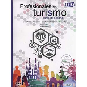 Urena, Clara Profesionales del turismo: Libro del alumno + Cuaderno de actividades + audio de Urena, Clara Profesionales del turismo: Libro del alumno + Cuaderno de actividades + audio de
