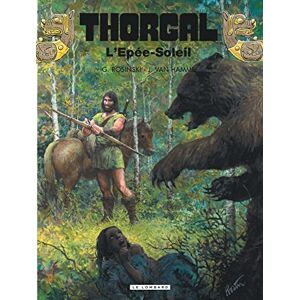 Van Hamme Jean Thorgal Tome 18 L'Epée-soleil Van Hamme Jean Thorgal Tome 18 L'Epée-soleil