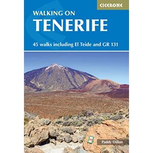 Dillon, Paddy Walking on Tenerife: 45 walks including El Teide and GR 131 (Cicerone Guides) Dillon, Paddy Walking on Tenerife: 45 walks including El Teide and GR 131 (Cicerone Guides)
