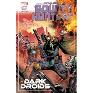 Ethan Sacks Star Wars: Bounty Hunters Vol. 7 Dark Droids Ethan Sacks Star Wars: Bounty Hunters Vol. 7 Dark Droids