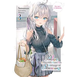 Sunsunsun Alya Sometimes Hides Her Feelings in Russian, Vol. 3: Volume 3 (ALYA SOMETIMES HIDES IN RUSSIAN GSC LN) Sunsunsun Alya Sometimes Hides Her Feelings in Russian, Vol. 3: Volume 3 (ALYA SOMETIMES HIDES IN RUSSIAN GSC LN)