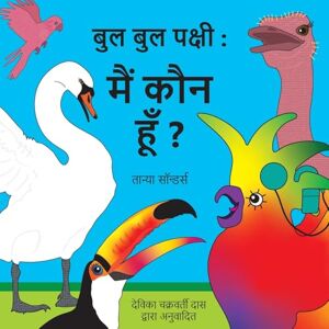 Saunders, Tanya बुल बुल पक्षी: शुरुआती शिक्षार्थियों को नई भाषण ध्वनियों Saunders, Tanya बुल बुल पक्षी: शुरुआती शिक्षार्थियों को नई भाषण ध्वनियों