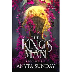 Sunday, Anyta The King's Man: Volume 3 (The King's Man: Trilogy Edition) Sunday, Anyta The King's Man: Volume 3 (The King's Man: Trilogy Edition)