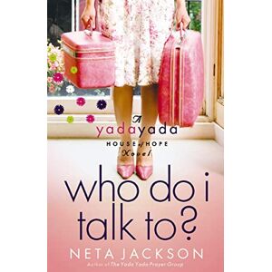 Jackson Who Do I Talk To?: 2 (A Yada Yada House of Hope Novel) Jackson Who Do I Talk To?: 2 (A Yada Yada House of Hope Novel)