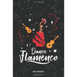 Billion Dance Flamenco Notebook: Flamenco Style, Female Spanish dancer, Gift for Flamenco Lovers, Journal Gift, Flamenco Diary, Flamenco Cool quote, 120 Blank Lined Pages 6"x9 Billion Dance Flamenco Notebook: Flamenco Style, Female Spanish dancer, Gift for Flamenco Lovers, Journal Gift, Flamenco Diary, Flamenco Cool quote, 120 Blank Lined Pages 6"x9