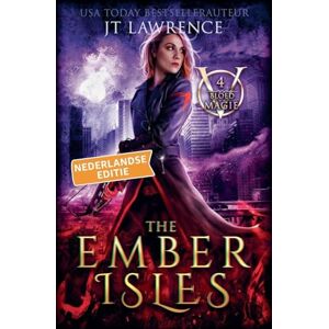 Lawrence, Jt The Ember Isles, Boek 4, een urban fantasy actie-avontuur (Bloedmagie, Nederlandse Editie, Een Complete Serie Van 6 Boeken) Lawrence, Jt The Ember Isles, Boek 4, een urban fantasy actie-avontuur (Bloedmagie, Nederlandse Editie, Een Complete Serie Van 6 Boeken)