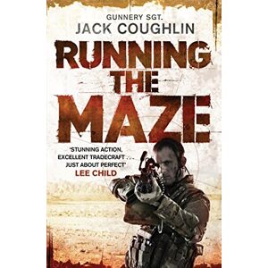 Coughlin, Jack Running the Maze (Gunnery Sergeant Kyle Swanson series, 5) Coughlin, Jack Running the Maze (Gunnery Sergeant Kyle Swanson series, 5)