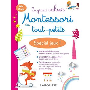 COLLECTIF Mon grand cahier Montessori des tout-petits Spécial activités et jeux: Spécial jeux ! COLLECTIF Mon grand cahier Montessori des tout-petits Spécial activités et jeux: Spécial jeux !