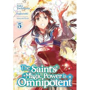 Tachibana The Saint's Magic Power is Omnipotent (Manga) Vol. 5 Tachibana The Saint's Magic Power is Omnipotent (Manga) Vol. 5