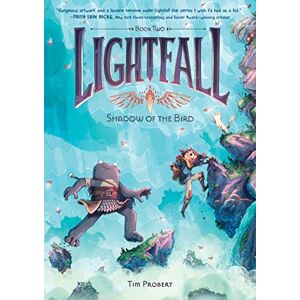 Probert, Tim Lightfall: Shadow of the Bird: A Graphic Novel: 2 (Lightfall, 2) Probert, Tim Lightfall: Shadow of the Bird: A Graphic Novel: 2 (Lightfall, 2)