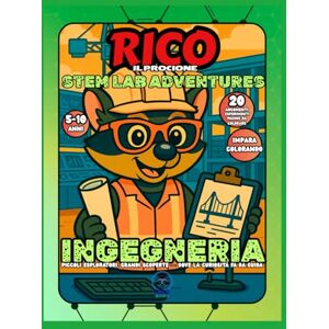 Books, Rico Ingegneria per bambini Costruzioni creative, progetti STEM, attività manuali scuola primaria RICO STEM LAB Books, Rico Ingegneria per bambini Costruzioni creative, progetti STEM, attività manuali scuola primaria RICO STEM LAB