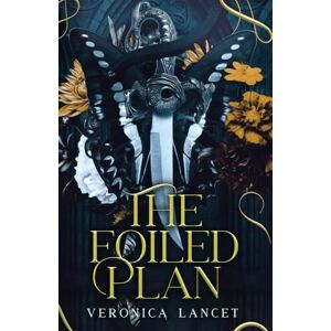Lancet, Veronica The Foiled Plan (War of Sins) Lancet, Veronica The Foiled Plan (War of Sins)