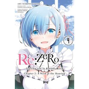 Nagatsuki, Tappei re:Zero Starting Life in Another World, Chapter 2: A Week in the Mansion, Vol. 4 Nagatsuki, Tappei re:Zero Starting Life in Another World, Chapter 2: A Week in the Mansion, Vol. 4