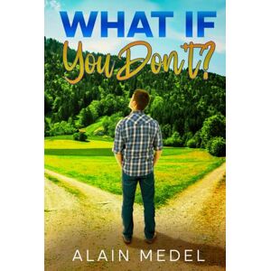 Medel, Alain What If You Don't Medel, Alain What If You Don't