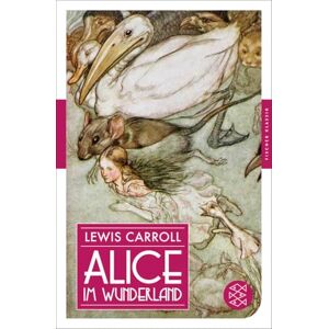 Carroll, Lewis Alice im Wunderland Carroll, Lewis Alice im Wunderland