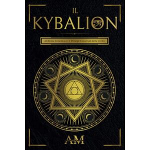 Mundi, Arcana Il Kybalion: Alchimia Ermetica e i 7 Principi Universali della Verità. Una guida agli insegnamenti di Ermete Trismegisto. Mundi, Arcana Il Kybalion: Alchimia Ermetica e i 7 Principi Universali della Verità. Una guida agli insegnamenti di Ermete Trismegisto.