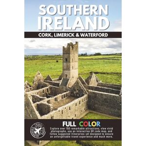 Guides, Harrison's Travel Explore Southern Ireland: Your Compact Guide to Cork, Limerick, and Waterford’s Top Attractions (Full Color) Guides, Harrison's Travel Explore Southern Ireland: Your Compact Guide to Cork, Limerick, and Waterford’s Top Attractions (Full Color)