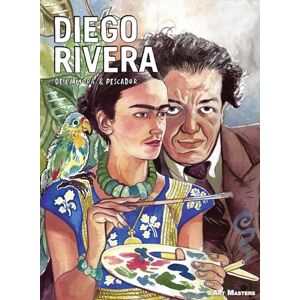 de la Mora, Francisco Diego Rivera: A Graphic Biography de la Mora, Francisco Diego Rivera: A Graphic Biography
