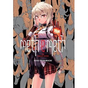 Tsurubuchi, Kenji meth-e-meth: The Complete Edition Tsurubuchi, Kenji meth-e-meth: The Complete Edition