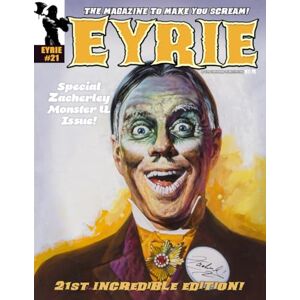 Hoffman, Mike EYRIE Magazine #21: The Magazine to Make You Scream! Hoffman, Mike EYRIE Magazine #21: The Magazine to Make You Scream!