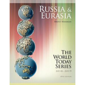 Rowman & Littlefield Publishers Russia and Eurasia 2018-2019 (World Today (Stryker)) Rowman & Littlefield Publishers Russia and Eurasia 2018-2019 (World Today (Stryker))