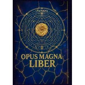 Sigbrand, Meister OPUS MAGNA LIBER: Color (QUAESITOR) Sigbrand, Meister OPUS MAGNA LIBER: Color (QUAESITOR)