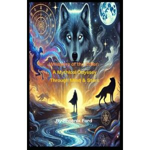 Phoenix Whispers Of The Ether: A Mythical Odyssey Through Minds & Stars Phoenix Whispers Of The Ether: A Mythical Odyssey Through Minds & Stars