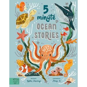 Dawnay, Gabby 5 Minute Ocean Stories: True Tales from the Sea (5 Minute Stories) Dawnay, Gabby 5 Minute Ocean Stories: True Tales from the Sea (5 Minute Stories)