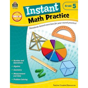 Teacher Created Resources Staff, Damon Instant Math Practice Grade 5: Grade 5 Teacher Created Resources Staff, Damon Instant Math Practice Grade 5: Grade 5